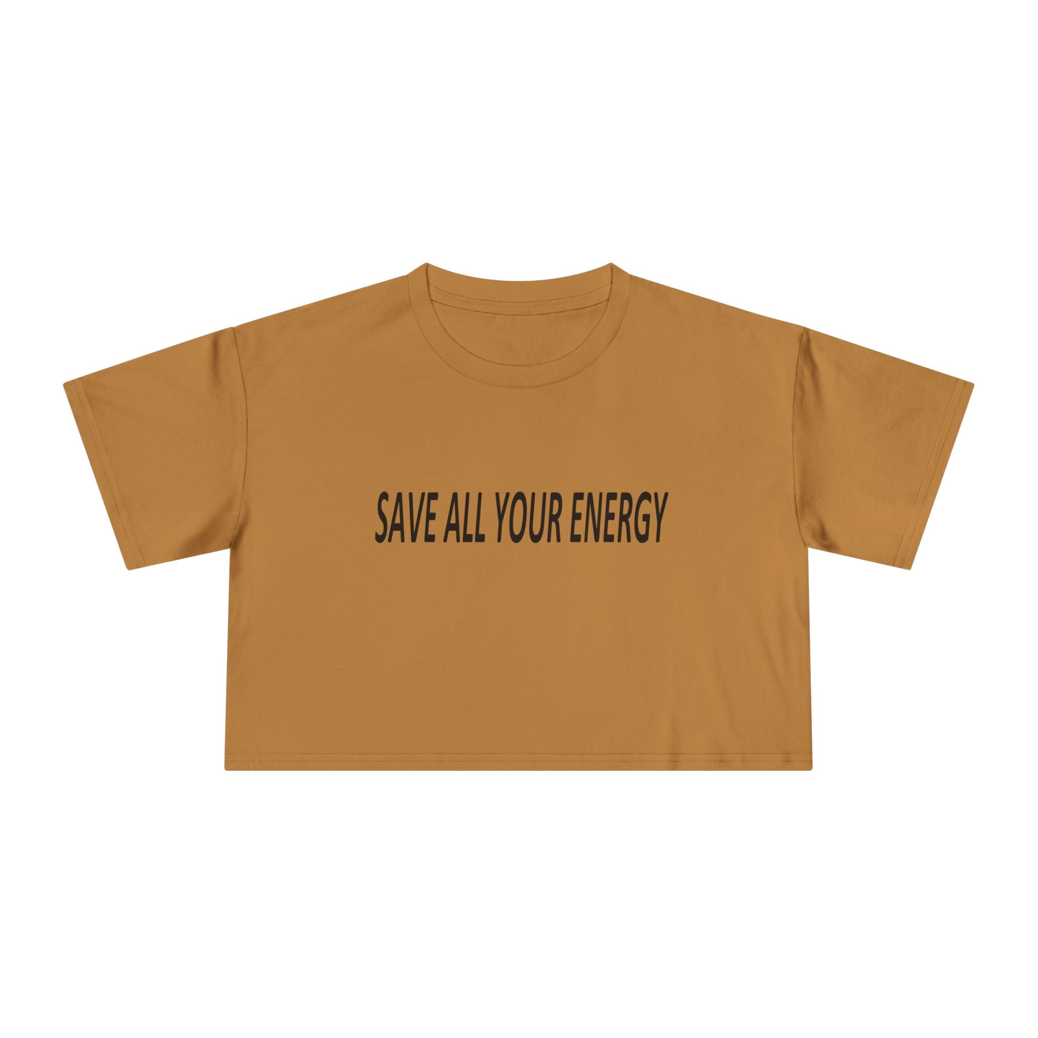 Save All Your Energy unisex Crop Tee