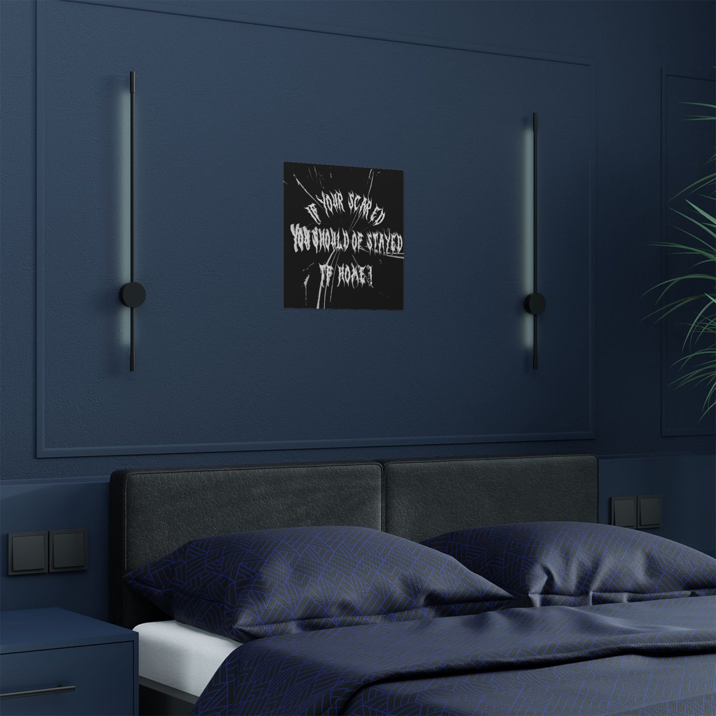 IF YOUR SCARD YOU SHOULD OF STAYED TF HOME!