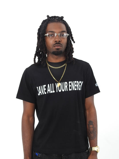 Save All Your Energy Fit T-shirt