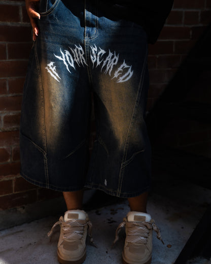 IF Your Scared  Denim Shorts